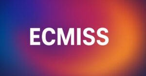 What Is Ecmiss? Meaning, Applications & Benefits